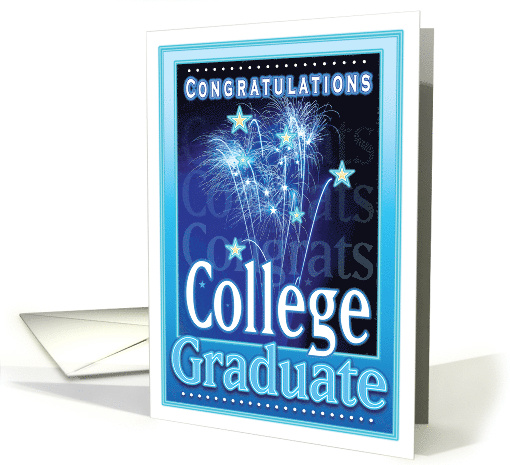 College Graduation Congratulations Festive Fireworks Stars card