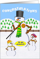 Congratulations, You got promoted. Snowman, proud of its new position. card
