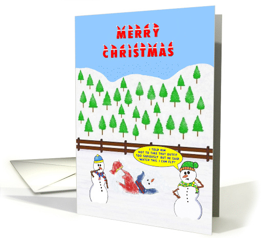 Merry Christmas. A Superman Snowman tries to fly and Flops. card