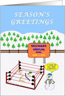 Season’s Greetings. Two Snowmen wrestling. What a disaster ! card