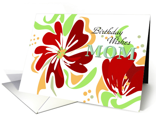 Birthday Wishes Mom Bold Poppy Red Flowers card (236649)