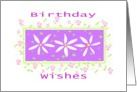 Birthday Wishes Rosebuds and Daisies card