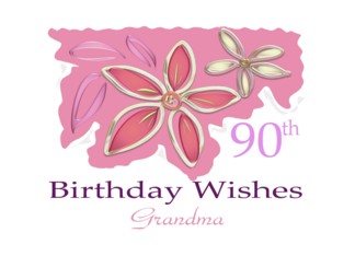 Ninetieth Birthday...