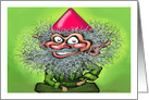 Stay at Home Gnome Encouragement Humor card