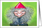 Stay at Home Gnome or Gnomette Encouragement Humor card