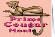 Prime Cougar Meat card