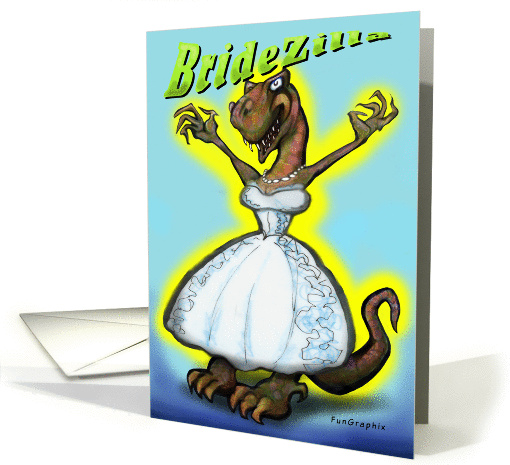 Bridezilla card (378168)