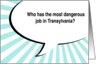 Dentist Transylvania Joke (congratulations graduate) card