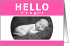 hello, it’s a girl : customizable photo card