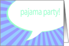 pajama party! comic speech bubble card