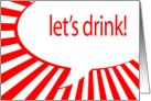 let’s drink! comic speech bubble party invitation card