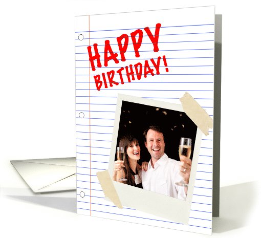 happy birthday! : notebook paper photo card (1105430)