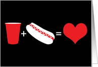 beer + hot dogs = love card