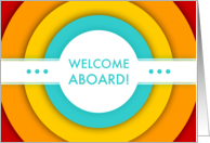 welcome aboard! card