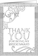 Thank You For Being My Bridesmaid card