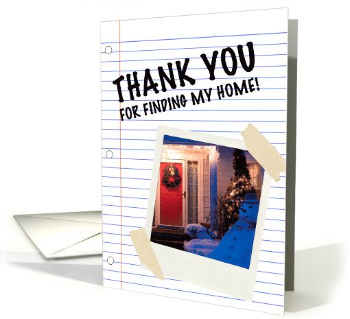 Thank You For Finding My Home, Custom Photo card (1302722)