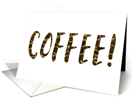 coffee! (blank inside) card (1406510)