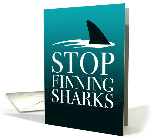 STOP FINNING SHARKS card (1412486)