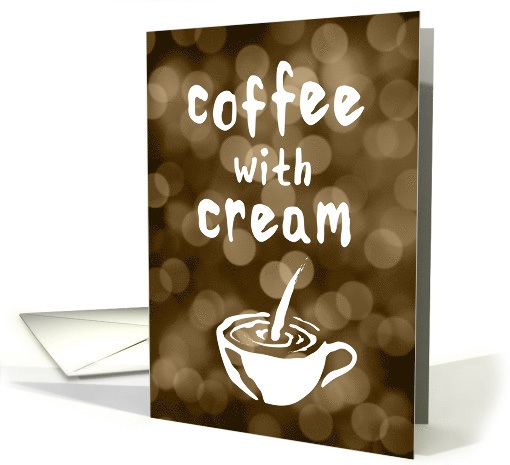 coffee with cream bokeh blank inside card (1423172)