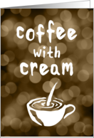coffee with cream bokeh blank inside card