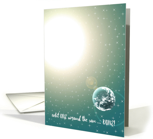 Happy First Birthday Orbit Around the Sun card (1442552)