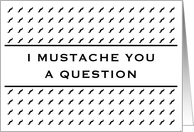 Mustache You A Question Groomsman Invitation card