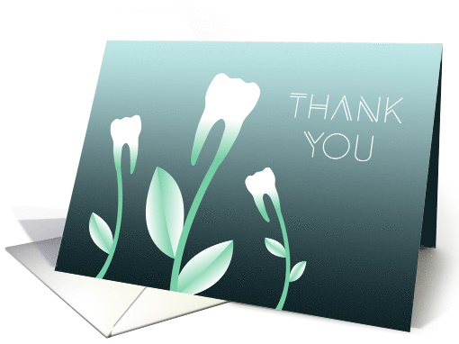 Thank You Dentist Flowering Teeth card (1527446)