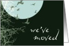 we’ve moved announcement card