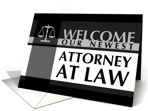 professional justice scales : welcome new attorney card (728840)