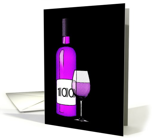 100th birthday : halftone wine bottle and glass card (745248)