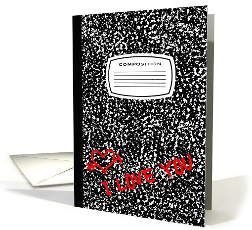 I love you composition book card (893831)