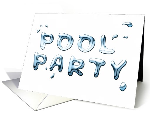 pool party : liquid text card (896161)