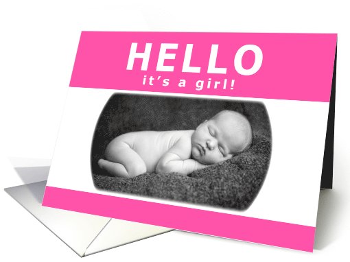 hello, it's a girl : customizable photo card (904241)