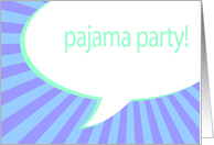pajama party! comic speech bubble card