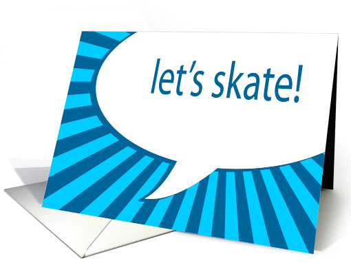 let's skate! comic speech bubble invitation card (904331)