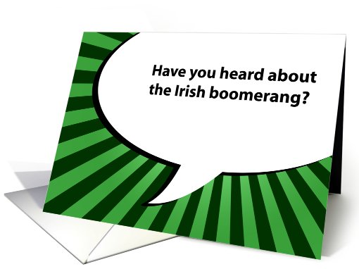 irish boomerang joke : happy st. patrick's day card (907145)