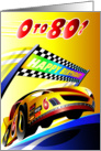 0 to 80? Race car crossing Happy Birthday finish line. Age specific. card