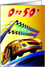 0 to 50? Race car crossing Happy Birthday finish line. Age specific. card