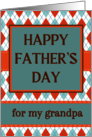 For Grandpa Father’s Day with Geometric Argyle Diamond Design card