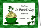 For Parents St Patrick’s Day Custom Text with Cupcake and Shamrocks card