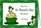 For Grandma St Patrick’s Day with Cupcake and Shamrocks card