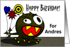 Birthday for Andres with Wacky Monster and Balloons card