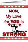 For Mom Valentine’s Day with Muscle Penguin Lifting Hearts card