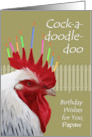 Rooster Birthday Wishes for Papaw Custom Front Add Your Text card