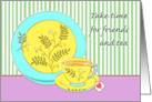 Invitation for Tea with Take Time for Friends and Tea with Cup of Tea card