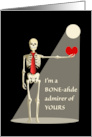 Valentine’s Day for Wife with Skeleton and Heart Bone-afide Admirer card