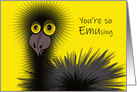 Compliment Day, January 24, You’re So Emusing, Wacky Emu card