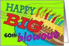 Big 60th Blowout Birthday, Custom Age, Blowing Away card