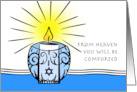Jewish Themed Sympathy From Heaven You Will be Comforted card