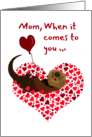For Mom Valentines Day with Cute Otter Swimming in Hearts Im All In card